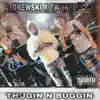 A1DREWSKI - Thugin N Buggin (feat. TwiinFloccs) - Single
