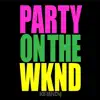 Kelandy - Party on the Wknd - Single